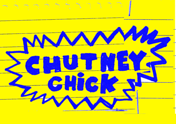 chutney chick